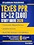 TExES PPR EC-12 (160) Study...