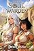 The Last Soul Warden: A Pos...