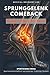 SPRUNGGELENK COMEBACK [ MASTER SYSTEM ]: 91-Tage-Präzisions-Algorithmus zur Rehabilitation. Inklusive digitalem Video-Interface & biomechanischer Systematik. (German Edition)