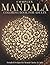 Complex Mandala Coloring Book for Adults: Detailed Designs for Mental Clarity & Calm (StillHaven Studio Mandalas – Hard)