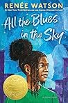 All the Blues in the Sky: Winner of the Newbery Medal