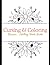 Cursing and Coloring: Cursing and Coloring, Because... Adulting Kinda Sucks.