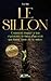 Le Sillon: Comment donner à ton expérience la force d’un récit qui donne envie de te suivre | Méthode TRACER (French Edition)