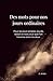 Des mots pour nos jours ordinaires: Pour les jours simples, lourds, beaux et tous ceux que l'on traverse entre les deux. (French Edition)