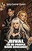 ¡RIVAL EN MI PROPIA DARK ROMANCE!: Un dark romance spicy de reencarnación, magia y obsesión por mi verdugo (Spanish Edition)