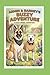 Armin and Barney's Buzzy Adventure: A Lola & Mabel Adventure (The Adventures of Lola and Mabel)