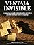 Ventaja invisible: Lo que 1.500 años de estrategia sobre un tablero pueden enseñarte sobre tu empresa (Spanish Edition)