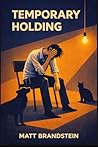 Temporary Holding