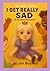 The Brave Inside: I get really sad at random moments (The Brave Inside Series)