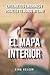 El Mapa Interior: Entiende tus emociones y visualiza tu mundo interno (Spanish Edition)