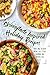 Skinnytaste Inspired Holiday Recipes: Light and Healthy Meals for Festive Cooking and Weight Loss