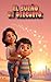 El Sueño de Dieguito:: Un cuento infantil sobre valentía, esfuerzo y nunca rendirse (Spanish Edition)