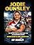 Jodie Ounsley: The Untold Story of a Deaf Rugby Star and Gladiators Athlete Winning Against All Odds: A Biography Book