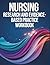 Nursing Research and Evidence-Based Practice Workbook: A Hands-On for Mastering Research Methods and Evidence-Based Practice in Nursing