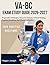 VA-BC EXAM STUDY GUIDE 2026-2027: Preparation Strategies, Scenario Analysis, Critical Thinking, Practice Questions, Real-World Application