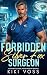 Forbidden Silver Fox Surgeon by Kiki Voss