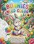 The Bunny Who Wanted Rainbows: A Rainbow of Hopping Adventures for Creative Kids