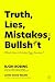 Truth, Lies, Mistakes, or B...