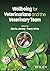 Wellbeing for Veterinarians and the Veterinary Team