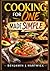 Cooking for One Made Simple...