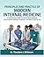 PRINCIPLES AND PRACTICE OF MODERN INTERNAL MEDICINE: A Comprehensive Guide to Evidence-Based Diagnosis, Clinical Decision-Making, Therapeutics, and Patient-Centered Care