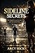 SideLine Secrets