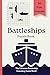 Battleships Puzzle Book for Kids: 50 Fun Strategy Games | Classic Naval Battle Game | Travel Activity Book for Kids, Families & Beginners (Travel Games For Kids)