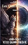 Zan-Seki et Le Grand Portail: Edition Poche (Les Chat-Rapaces) (French Edition)