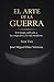 El arte de la guerra: Estrategia de Sun Tzu aplicada a los negocios y la vida moderna (Mente Estratégica) (Spanish Edition)