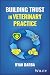Building Trust in Veterinar...