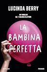La bambina perfetta