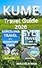 KUME TRAVEL GUIDE 2O26 : Discover Hidden Beaches, Local Culture, Scenic Landscapes, and Authentic Island Experiences in Okinawa’s Best-Kept Secret
