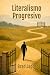 Literalismo Progresivo by Brad Jagger