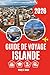 GUIDE DE VOYAGE ISLANDE 2026: Les détails qui façonnent l'expérience (French Edition)