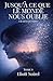 Jusqu'à ce que le monde nous oublie: À la merci de l'ombre: Un roman de romance fantastique et psychologique (Tome 1) (French Edition)