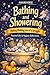 The Awareverse Guide to Bathing and Showering: Making Washing Less of a Struggle (Awareverse Parenting Support Guides)