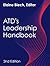 ATD’s Leadership Handbook