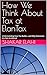 How We Think About Tax at ElanTax: Understanding How Tax Builds—and Why Outcomes Are Not Accidental (Practitioners Series)
