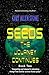 SEEDS: The Journey Continues, Book 2