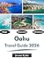 Oahu Travel Guide 2026: "Best Sights, Beaches, Adventures"
