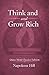 Think and Grow Rich: Quiet Mind Classics Edition
