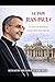 LE PAPE JEAN-PAUL Iᵉʳ: 33 jours de pontificat et une mort sans réponse (French Edition)