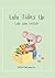 Lulu Tidies Up: A gentle ti...