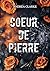Coeur de pierre (French Edition)