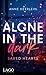 Alone in the dark by Anne Heerlein