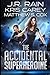 The Accidental Superheroine: A Novel