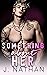 Something About Her by J.  Nathan