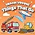 Vroom Vroom! Things That Go: A Fun Rhyming Book of Trucks, Cars, and Vehicles for Toddlers Ages 2–5 Featuring Bulldozers, Fire Trucks, and More