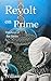 Revolt on Prime: Wardens of the Dawn Book 1