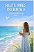 Reste près du rivage: Un roman d’été profond et immersif, sur les relations à distance, la maturité émotionnelle et les liens qui résistent au temps. (Les Étés de Santa Livia) (French Edition)